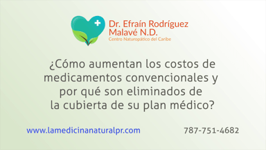 Costos medicamentos convencionales aumentan un 8% anualmente, opciones Medicina Naturopatica para pacientes
